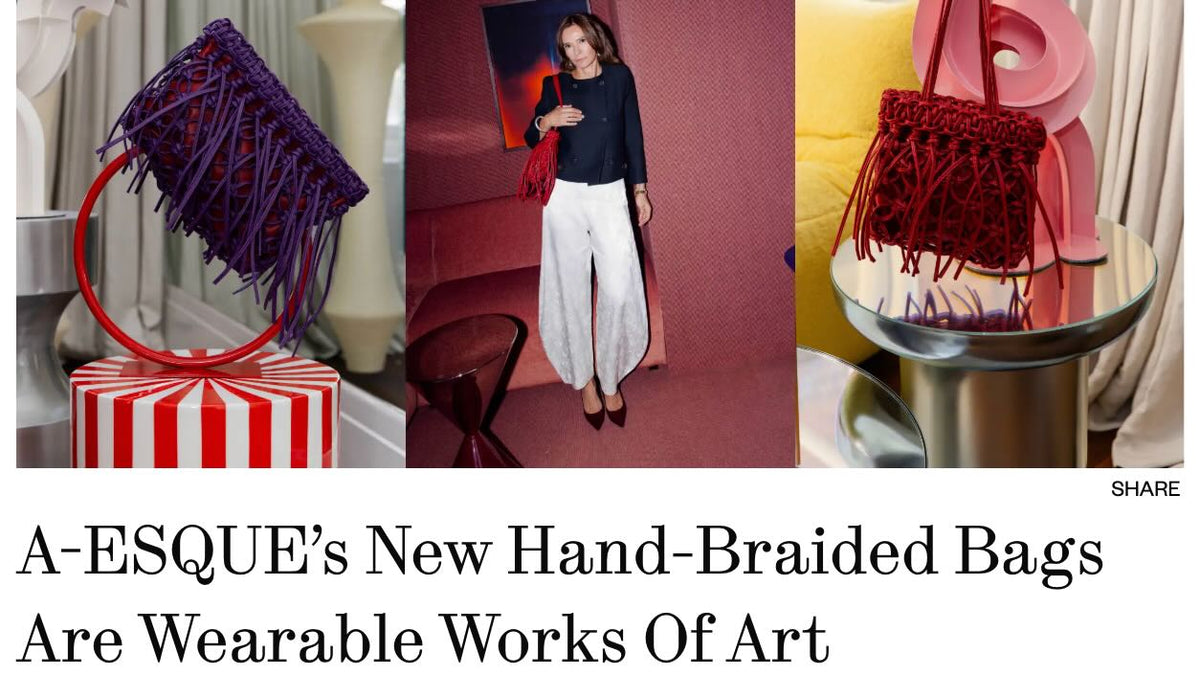 Style Magazine: A-ESQUE launches the Bag in Braid Collection